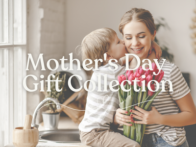 Mother's Day Gift Collection