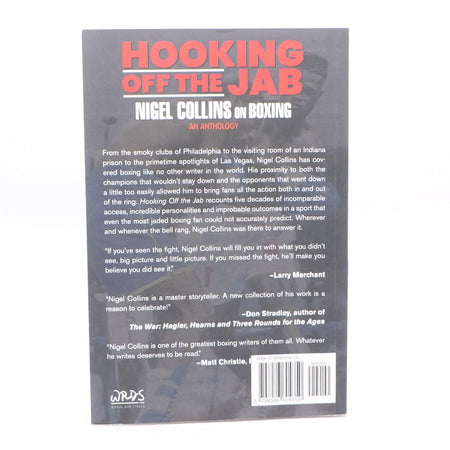 Hooking off the Jab: Nigel Collins on Boxing; An Anthology